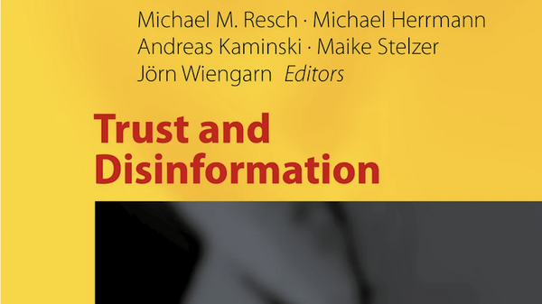 Book cover for "Trust and Disinformation"